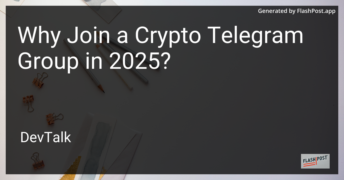 why join a crypto telegram group in 2025?