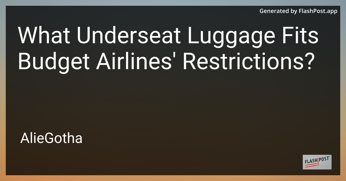 What Underseat Luggage Fits Budget Airlines' Restrictions?