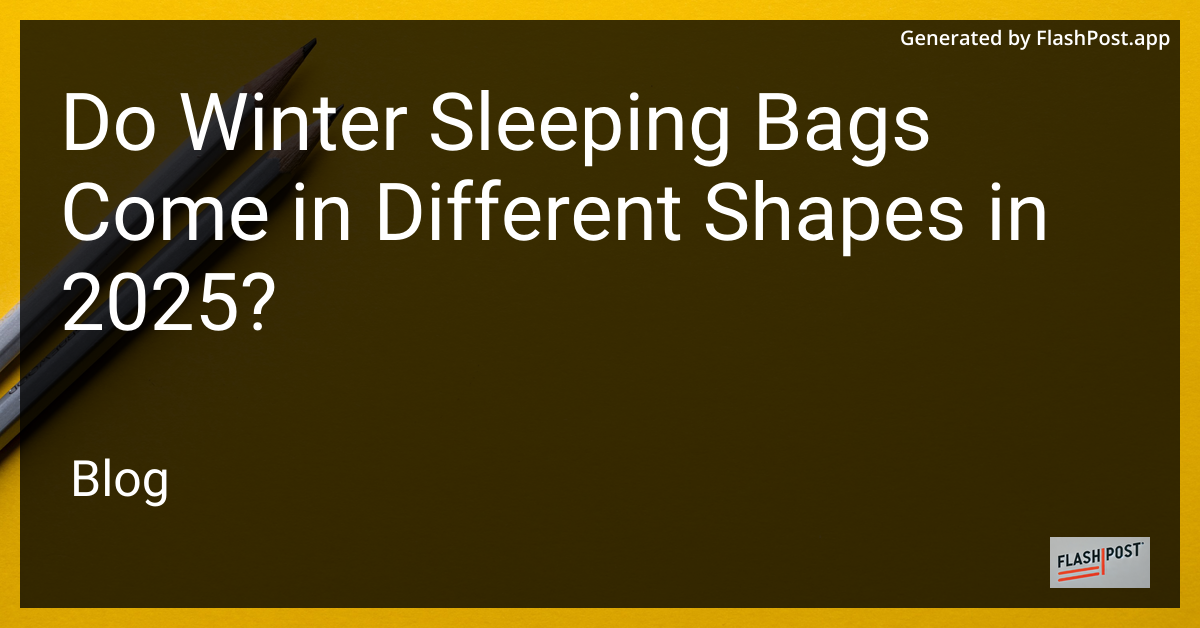 Winter Sleeping Bags