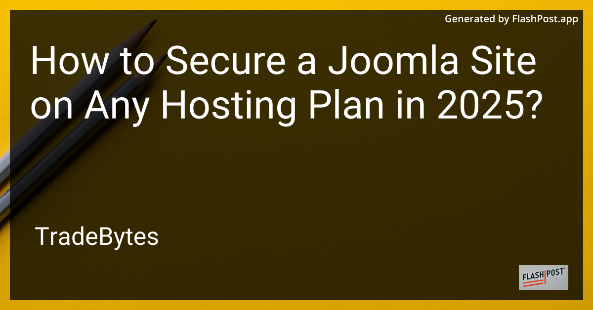 Secure Your Joomla Site