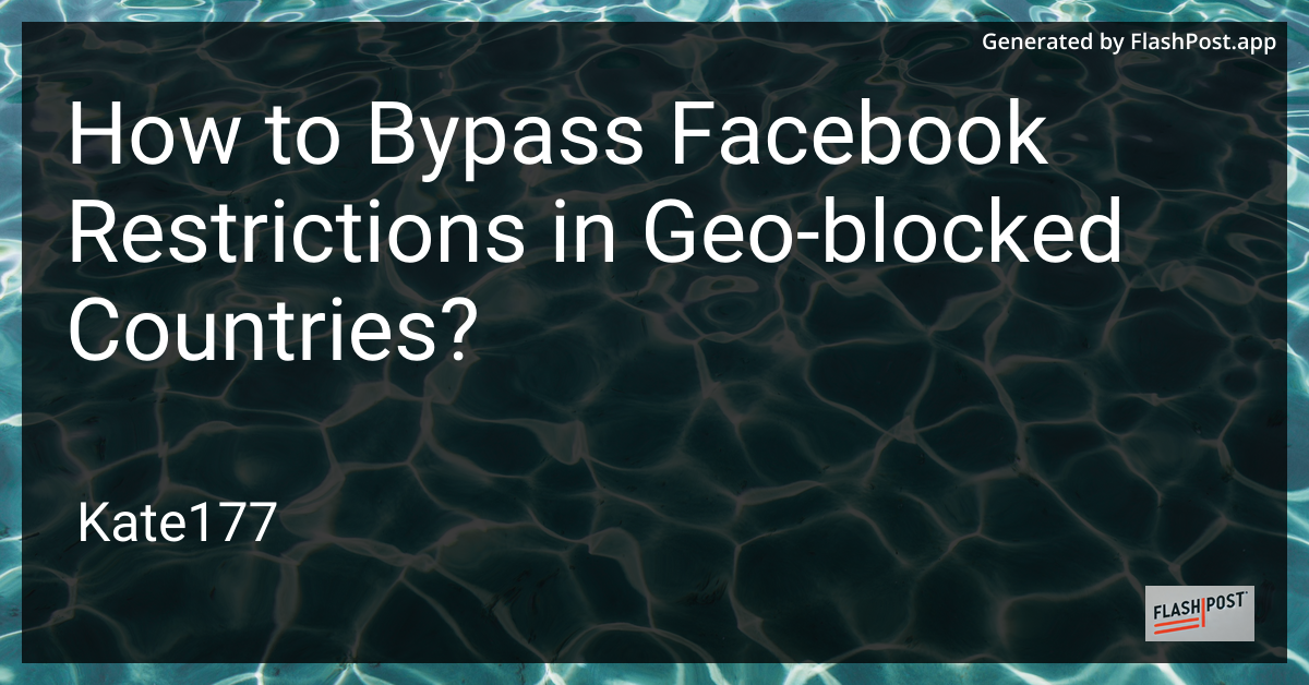 Bypass Facebook Restrictions