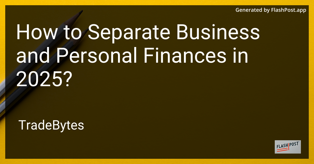 Business and Personal Finances