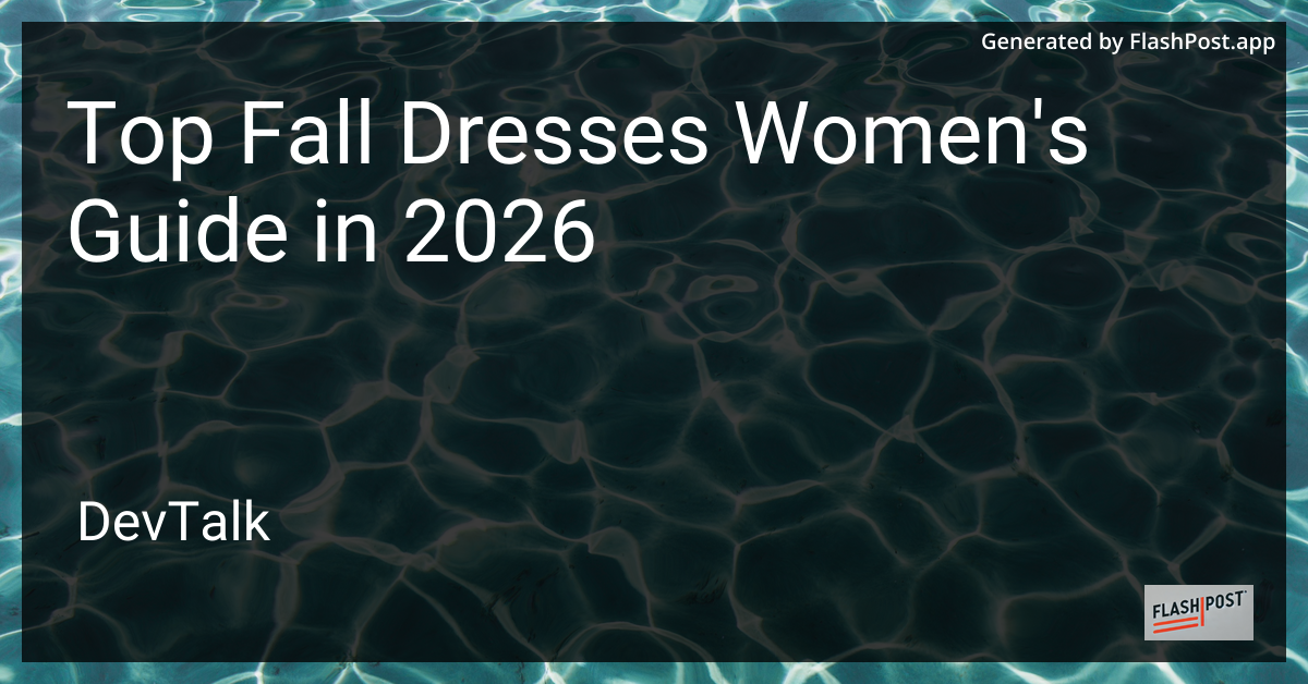 Top Fall Dresses Women'S Guide in 2026