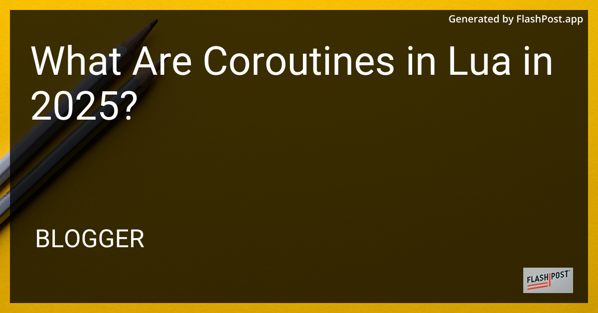 Coroutines in Lua