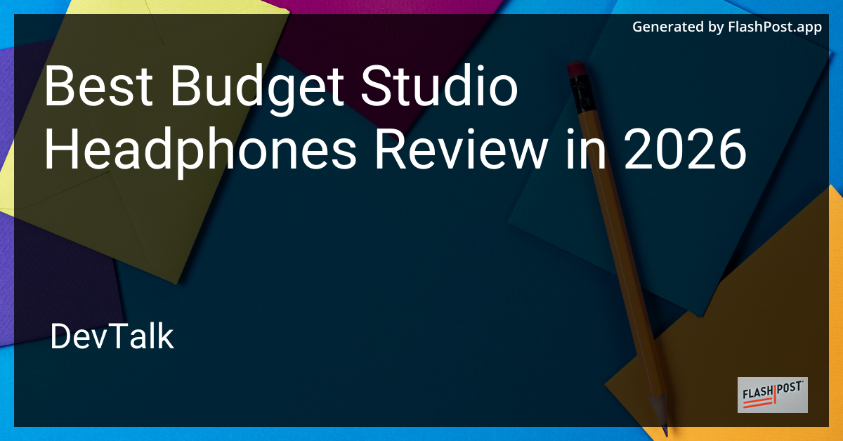 Best Budget Studio Headphones Review in 2026