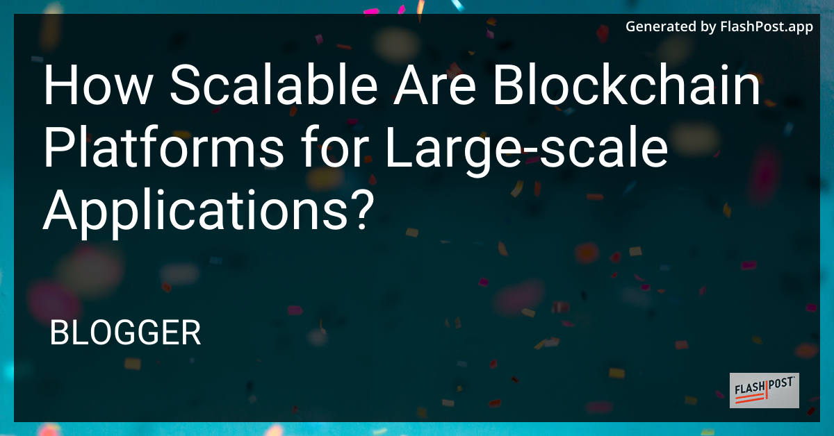 Blockchain Scalable