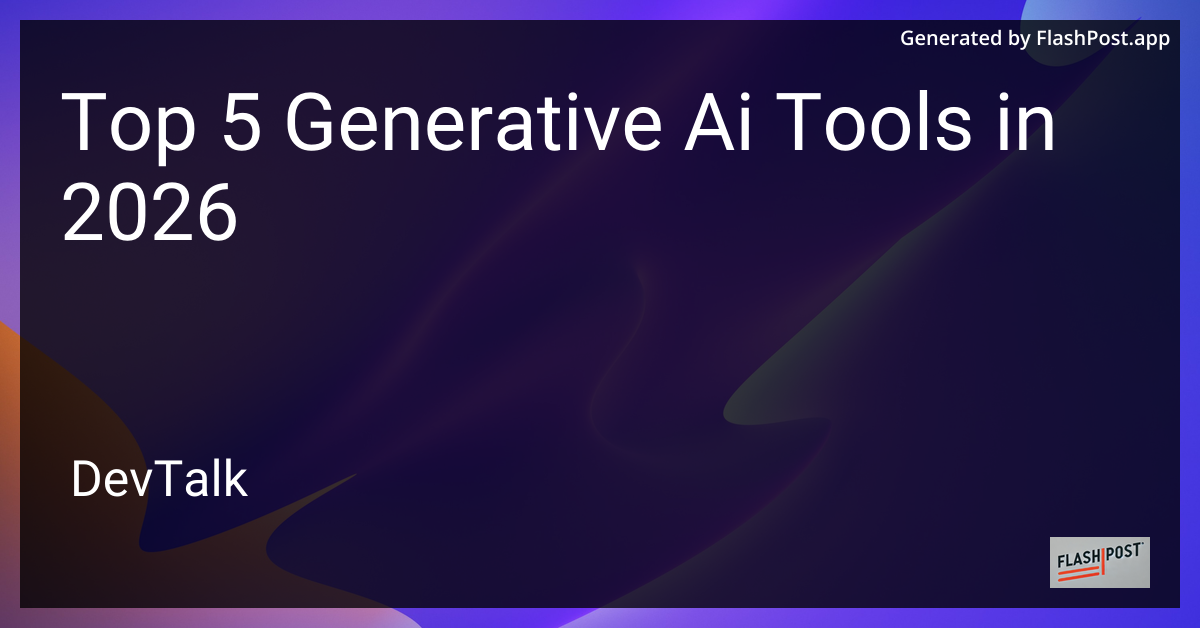 Top 5 Generative Ai Tools in 2026