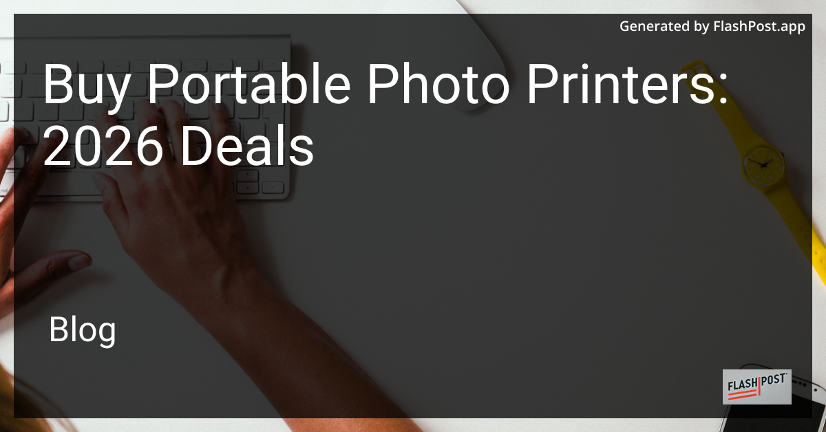 Buy Portable Photo Printers: 2026 Deals
