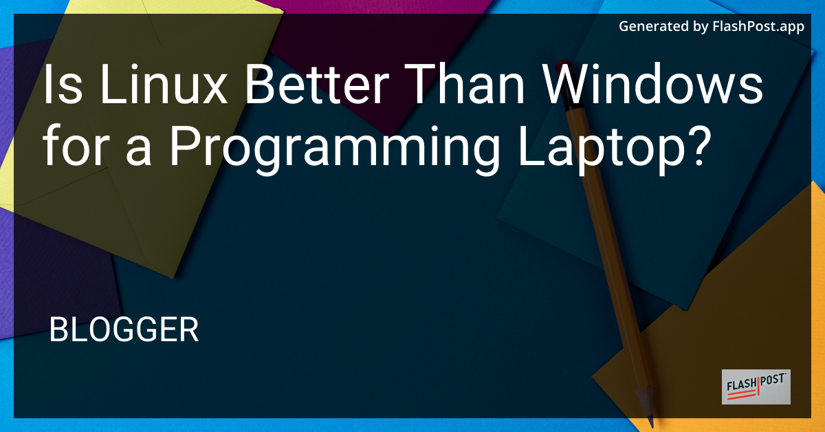 Linux vs Windows for Programming