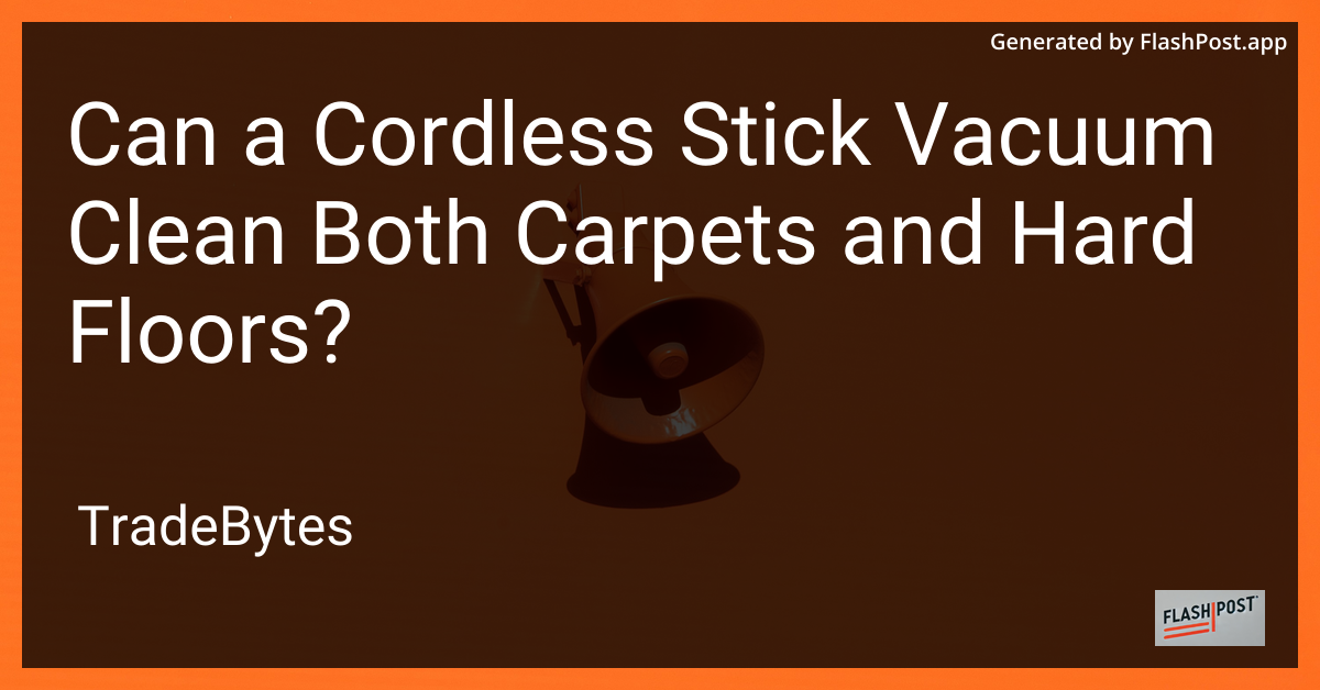 Cordless Stick Vacuum