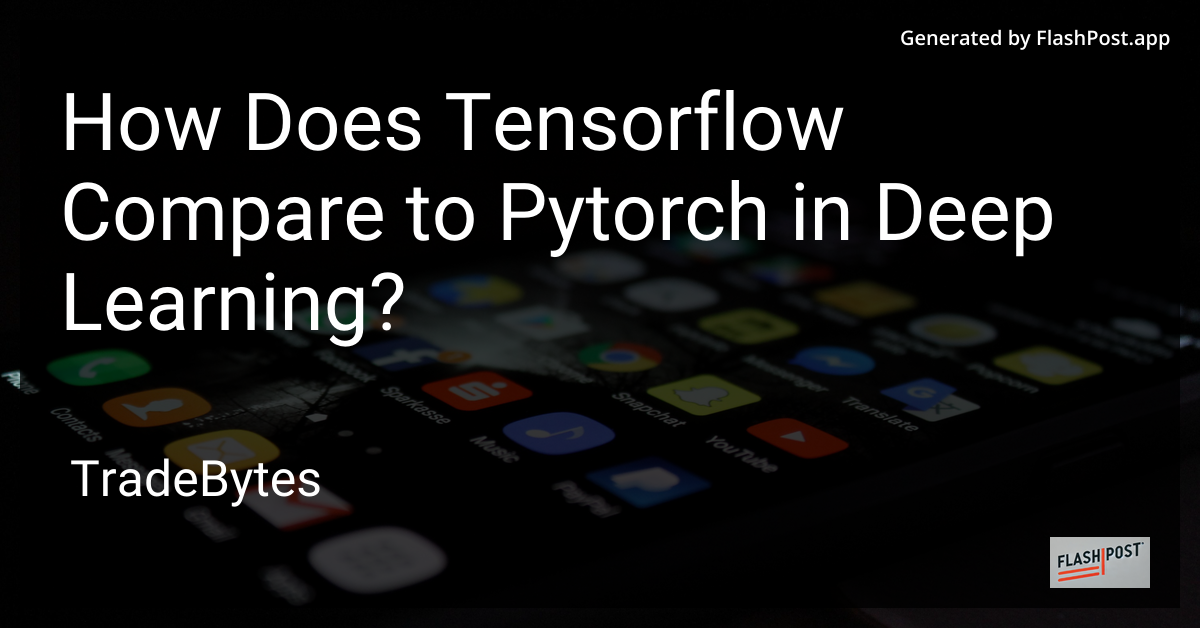 TensorFlow vs PyTorch