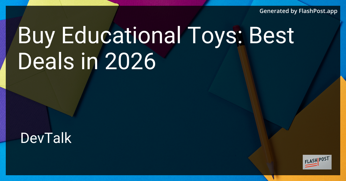 Buy Educational Toys: Best Deals in 2026