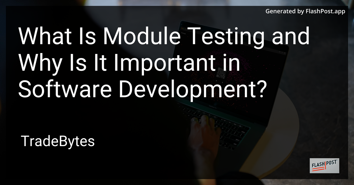 Module Testing