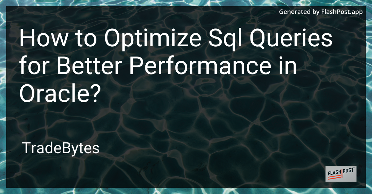 Optimize SQL Queries