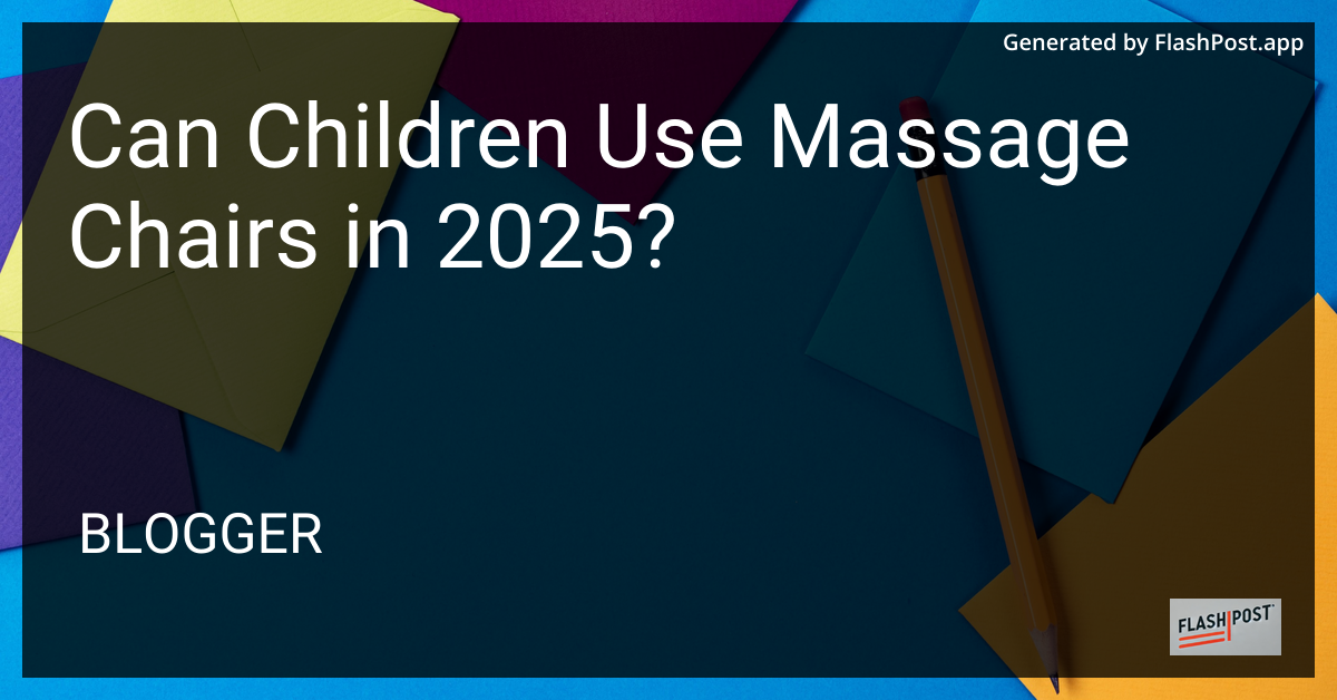Children in Massage Chairs
