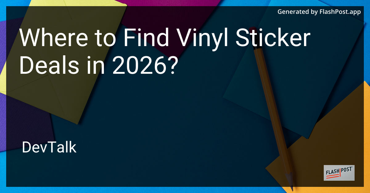 Where to Find Vinyl Sticker Deals in 2026?