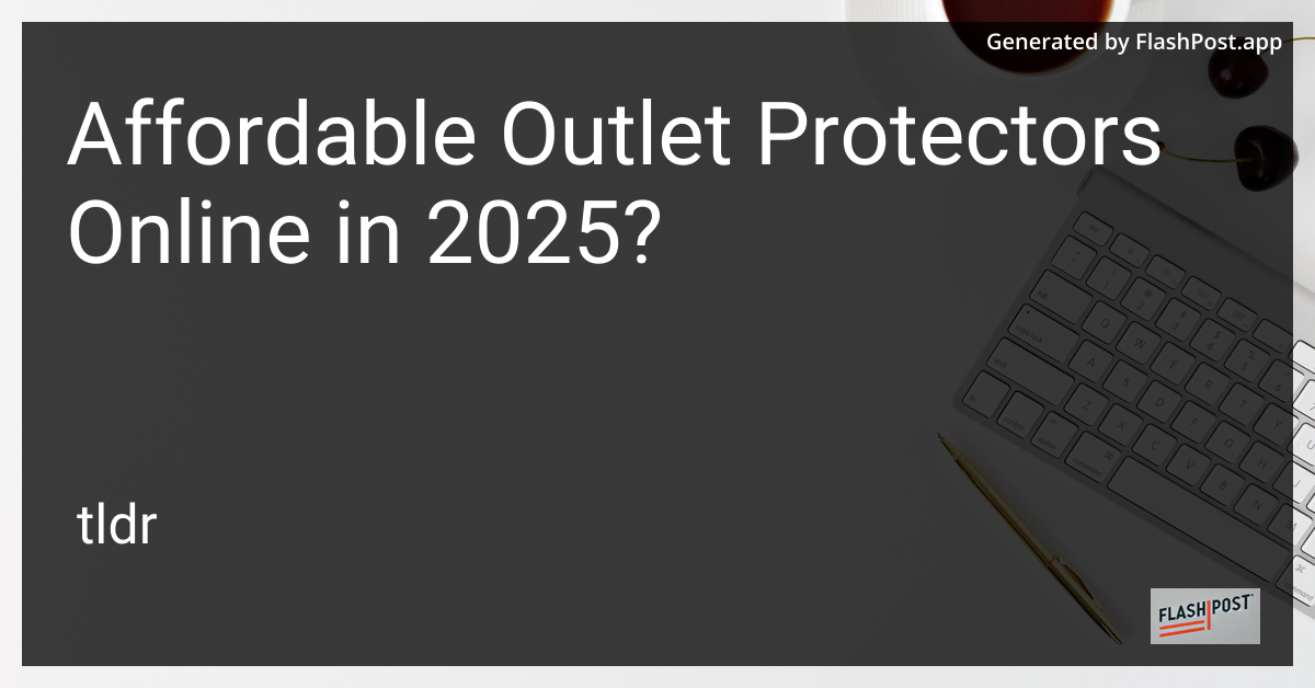 Affordable Outlet Protectors