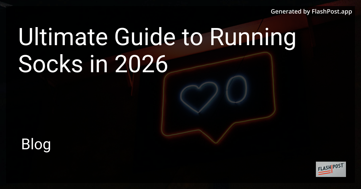 Ultimate Guide to Running Socks in 2026