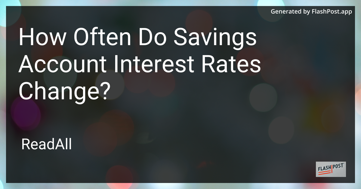Savings Accounts and Interest Rates