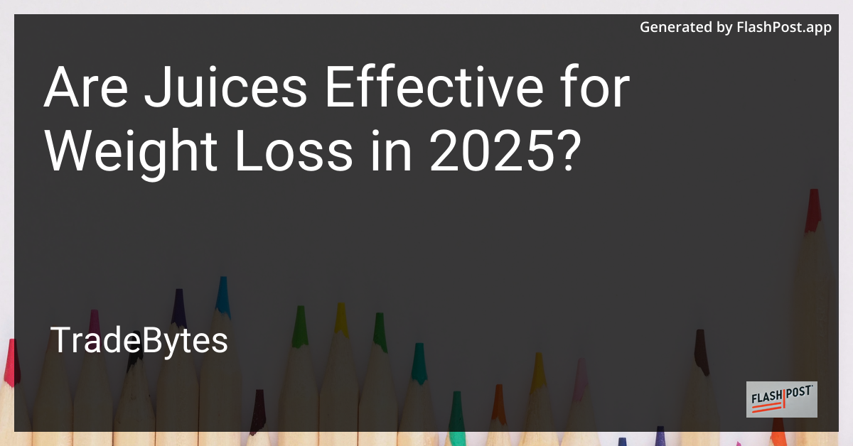 Juices for Weight Loss