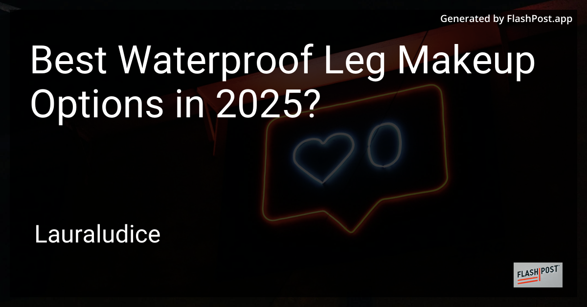 Waterproof Leg Makeup