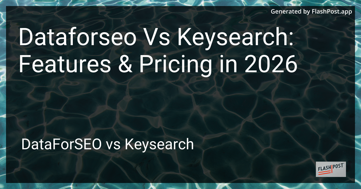 Dataforseo Vs Keysearch: Features & Pricing in 2026