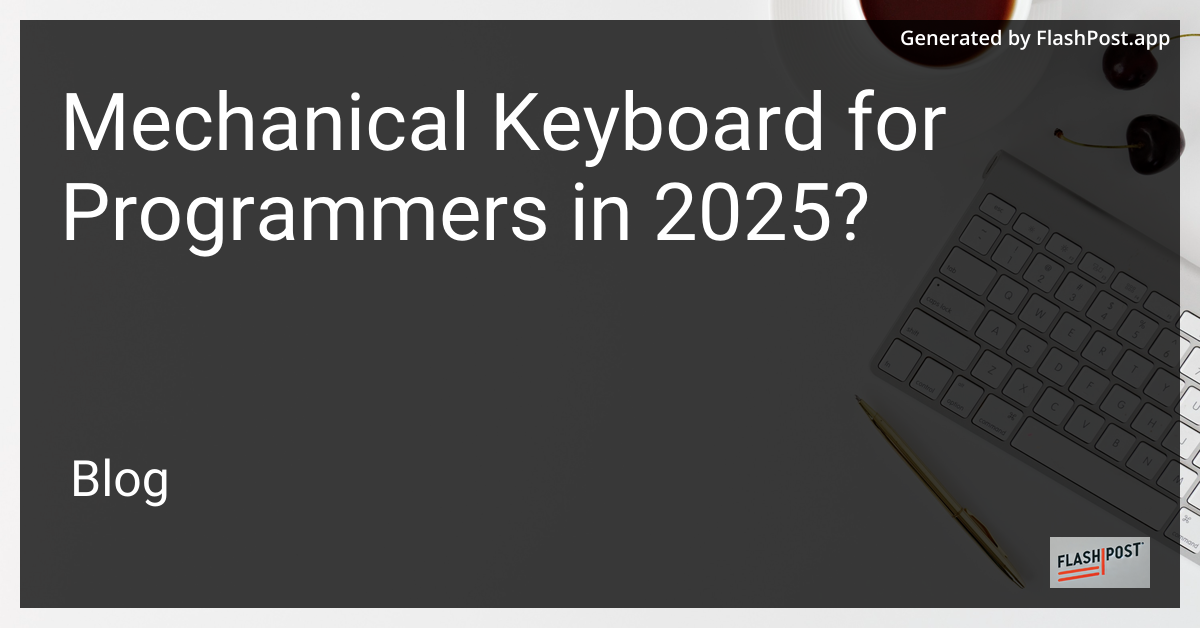 Mechanical Keyboard for Programmers