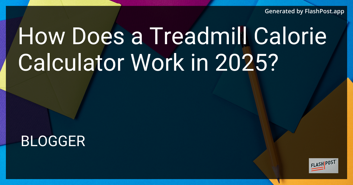 Treadmill Calorie Calculator