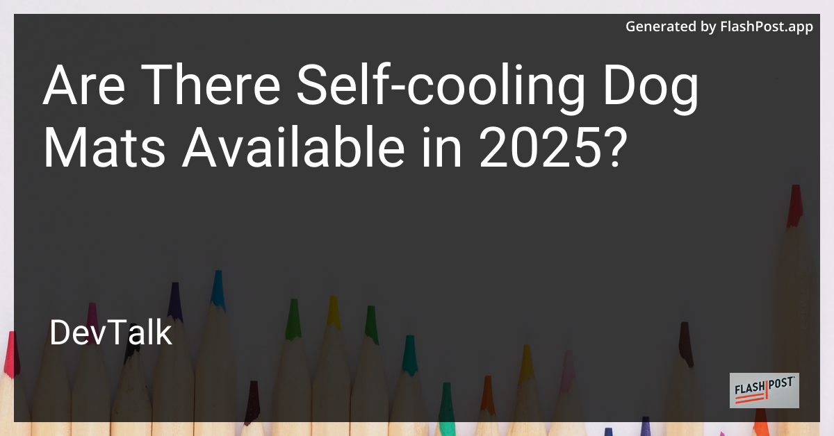 are there self-cooling dog mats available in 2025?