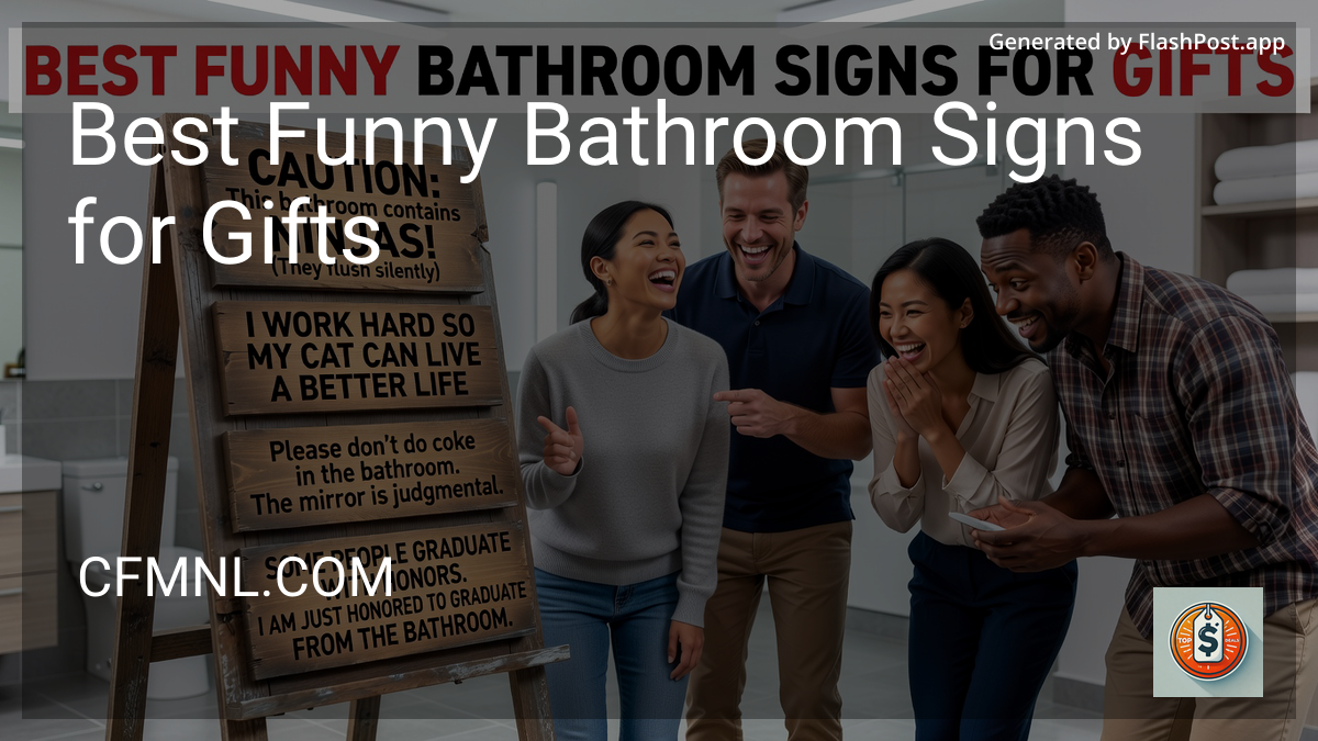 6 Best Funny Bathroom Signs for Gifts in 2026