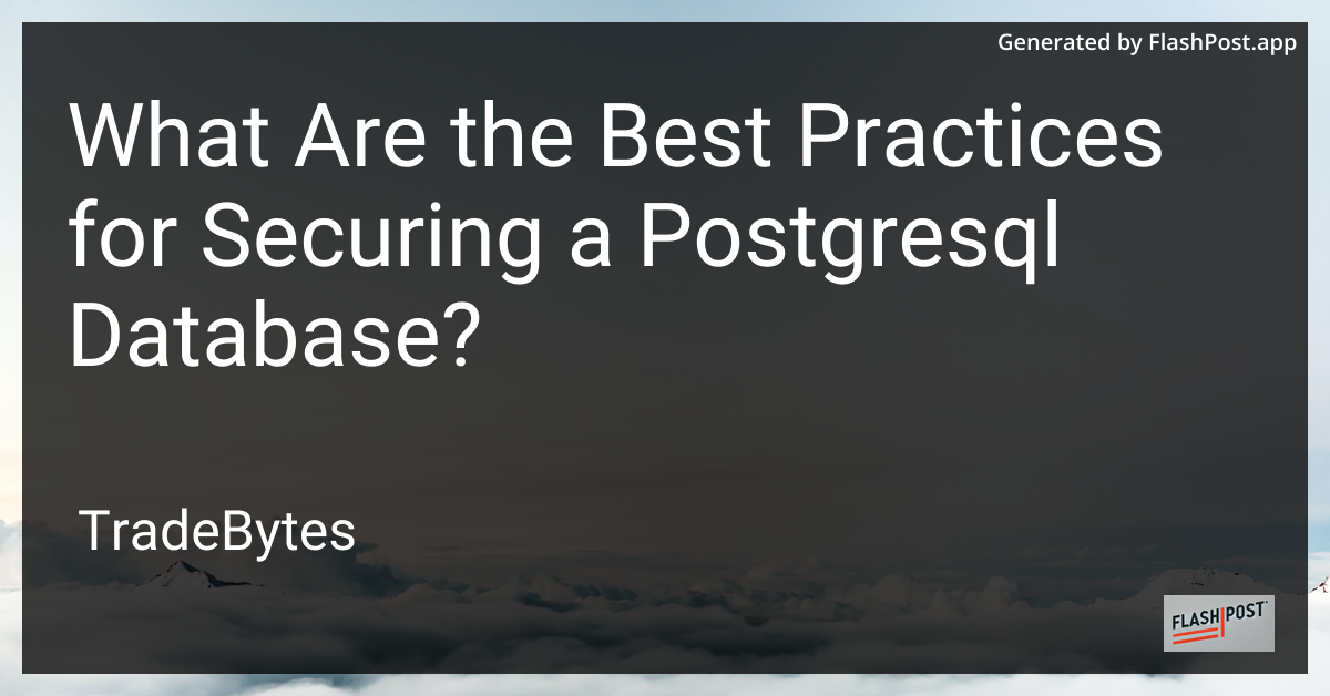 PostgreSQL Security Best Practices