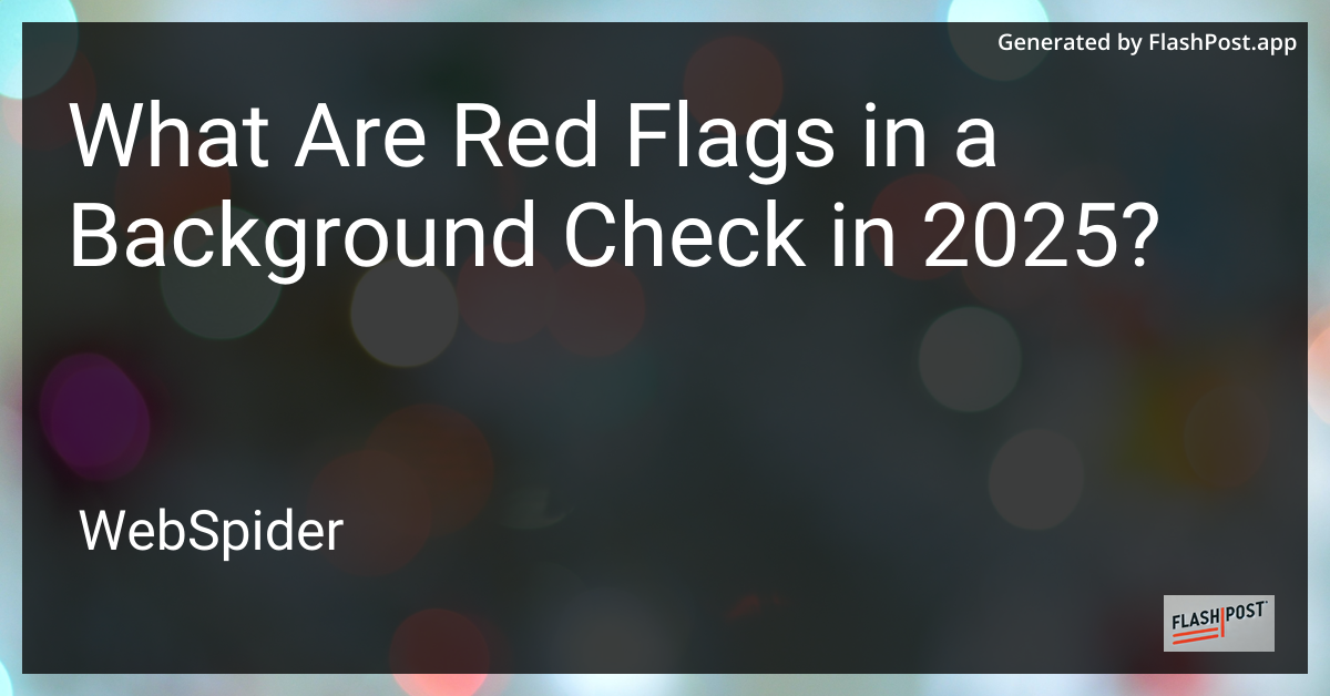 Background Check Red Flags