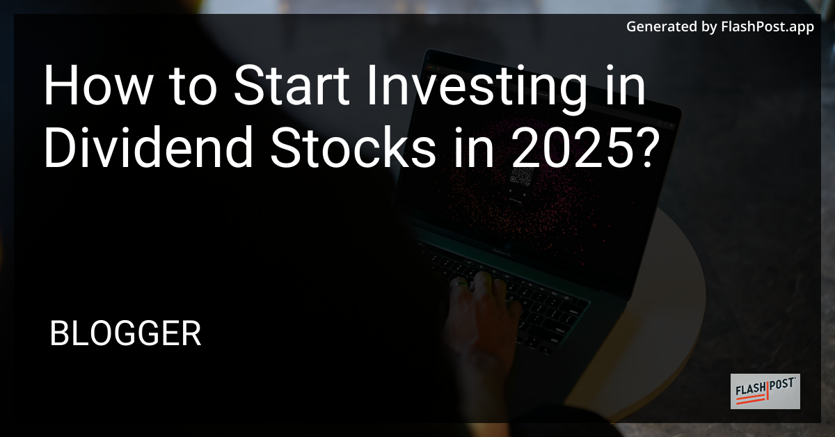 Investing in Dividend Stocks