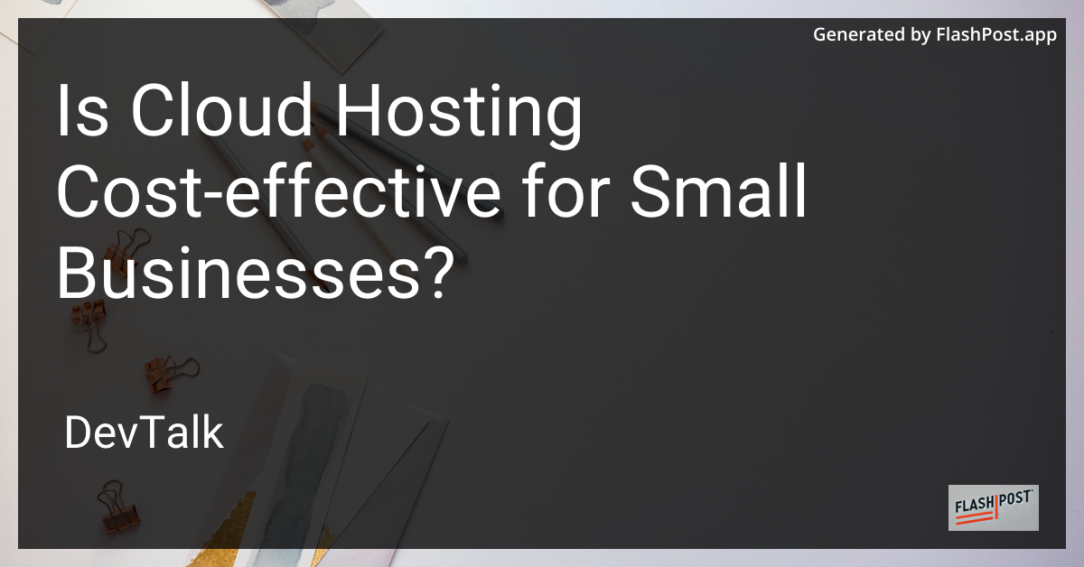 is cloud hosting cost-effective for small businesses?