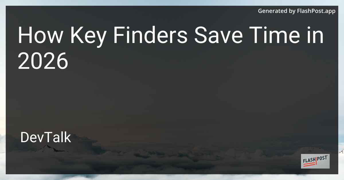 How Key Finders Save Time in 2026