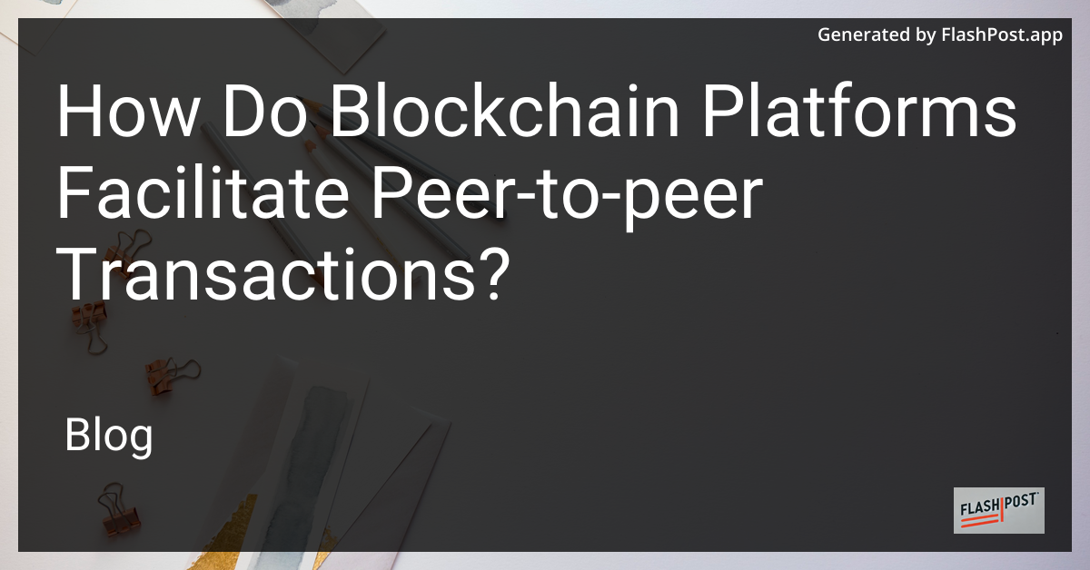 Blockchain Facilitation