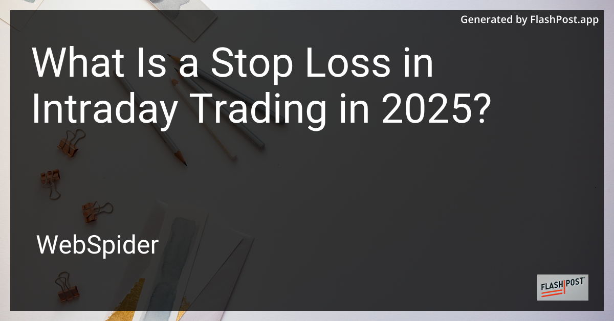 Stop Loss in Intraday Trading