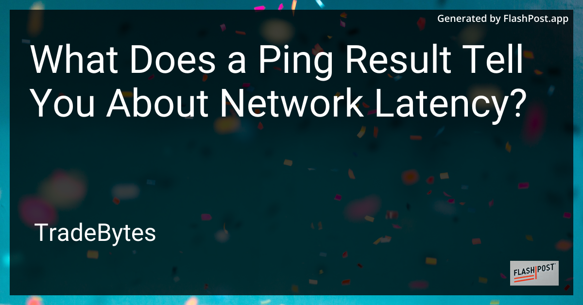 Network Latency Analysis