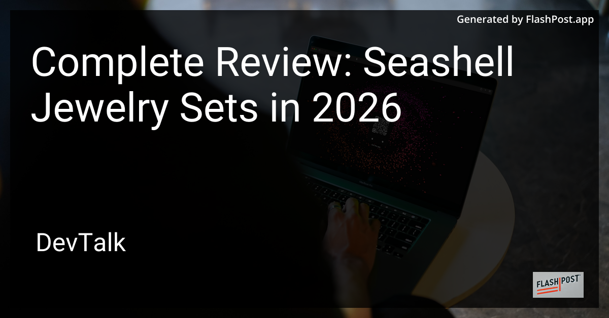 Complete Review: Seashell Jewelry Sets in 2026