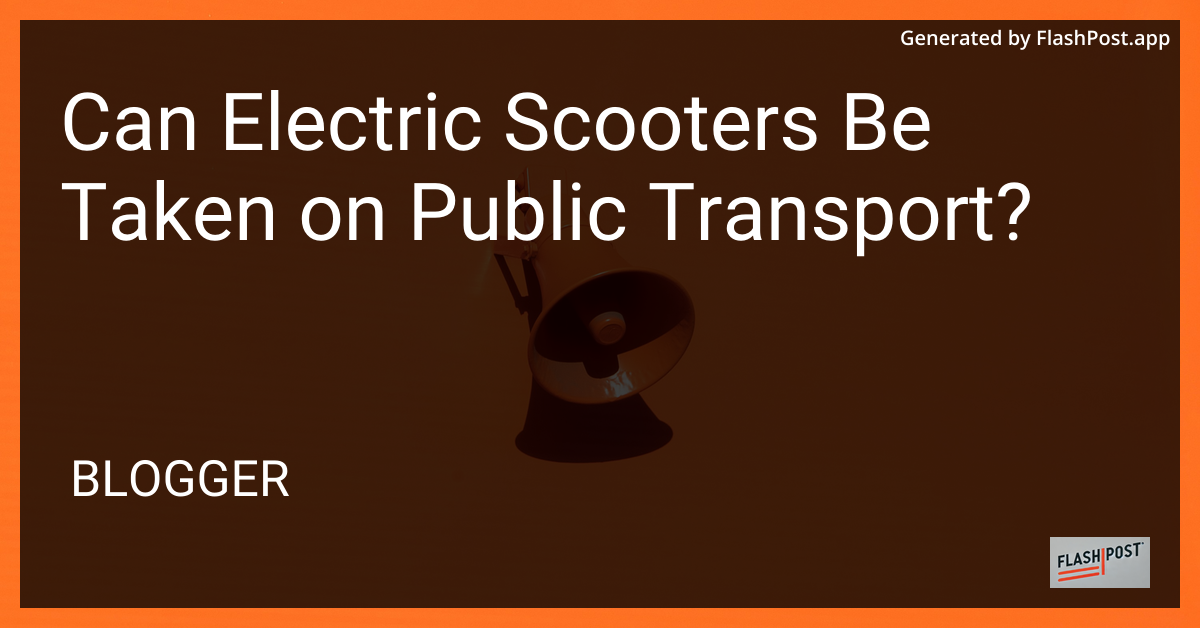 Electric Scooter on Public Transport