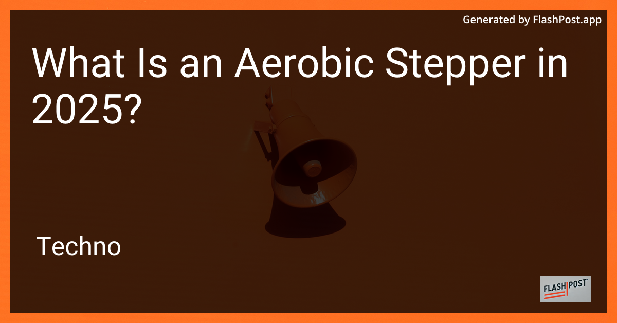 Aerobic Stepper