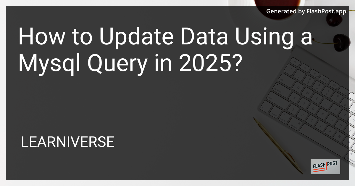 Update Data Using MySQL in 2025