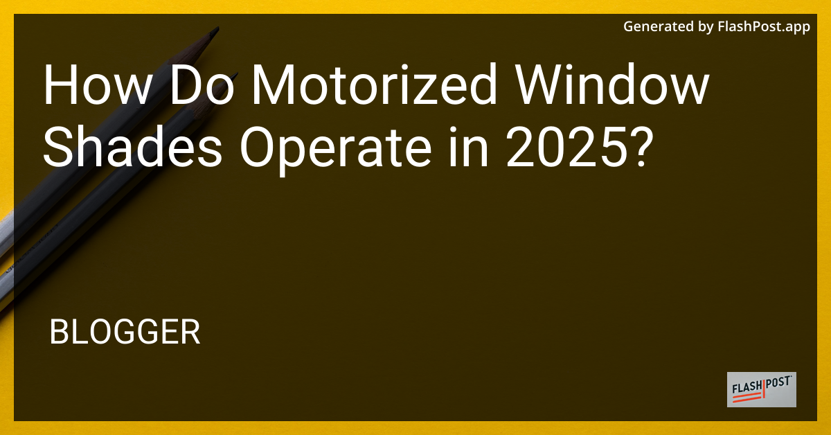 Motorized Window Shades