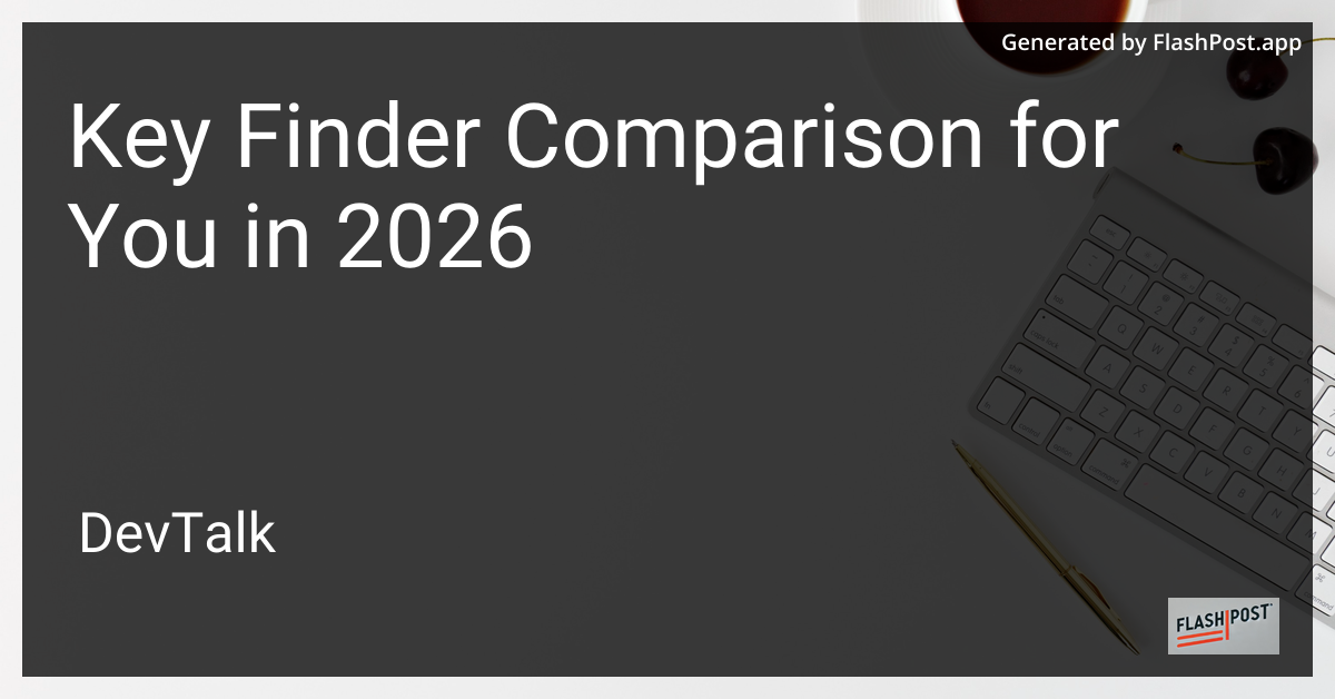Key Finder Comparison for You in 2026