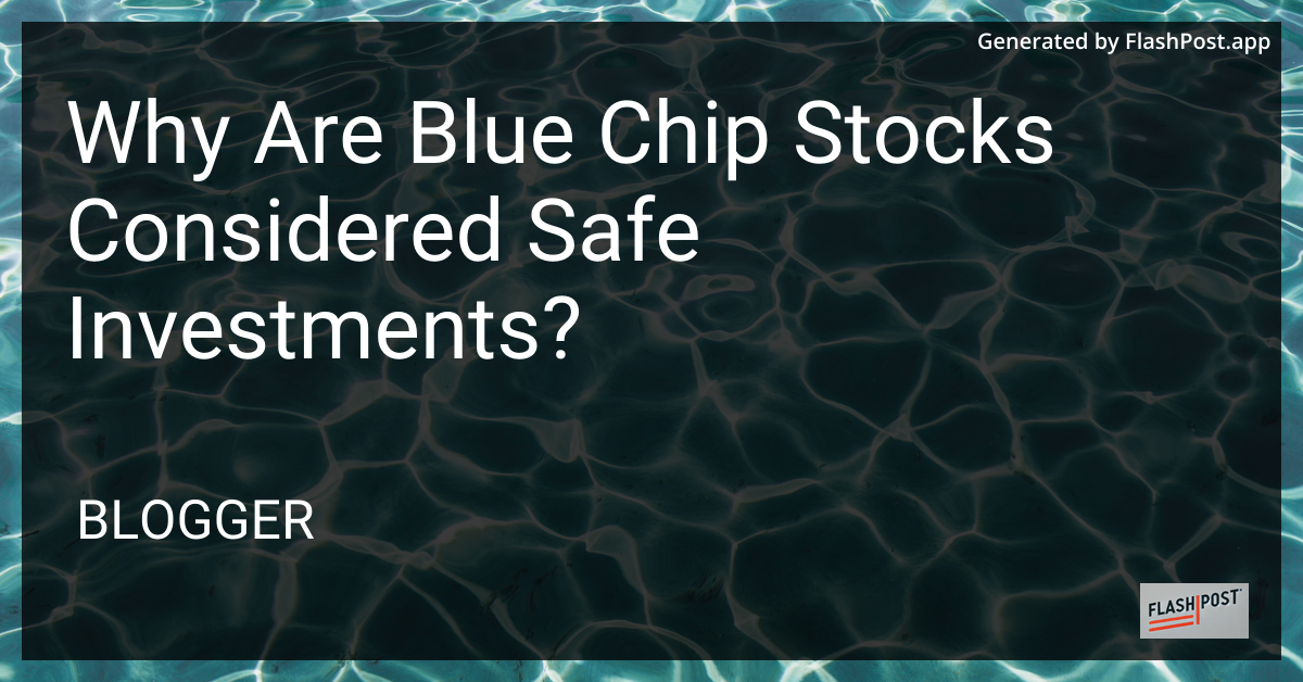 Blue Chip Stocks