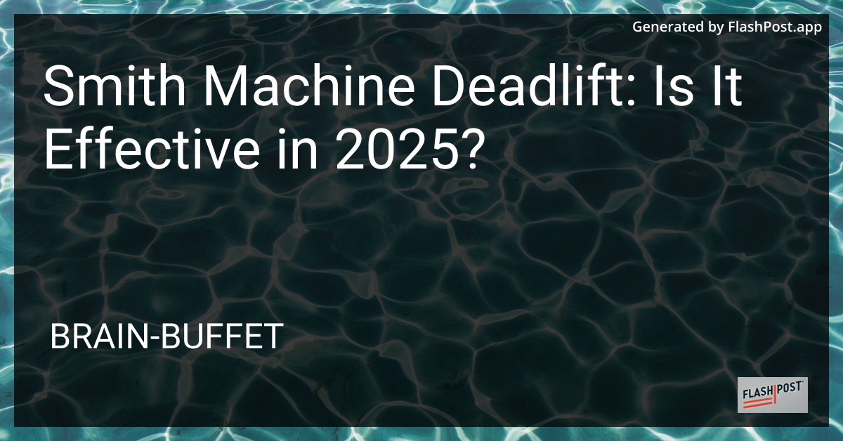 Smith Machine Deadlift