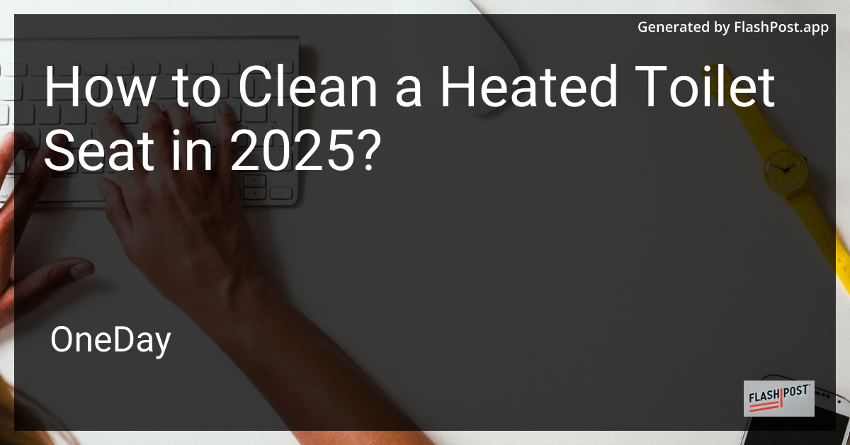 Heated Toilet Seat