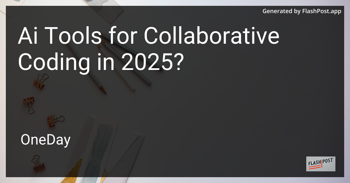 AI Tools for Collaborative Coding in 2025