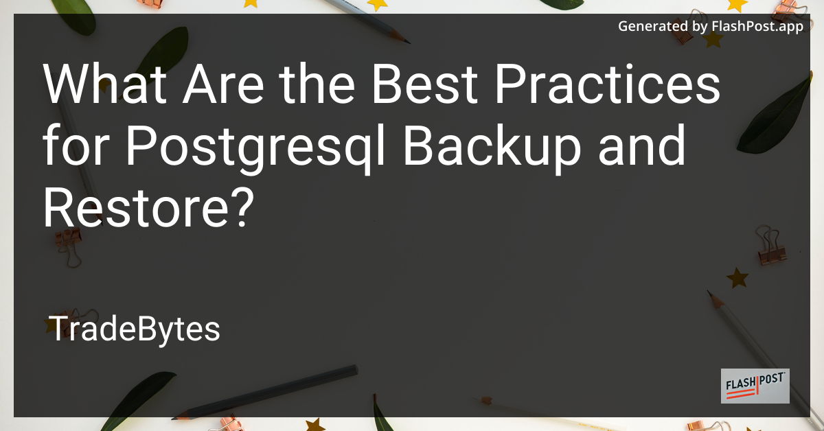PostgreSQL Backup and Restore