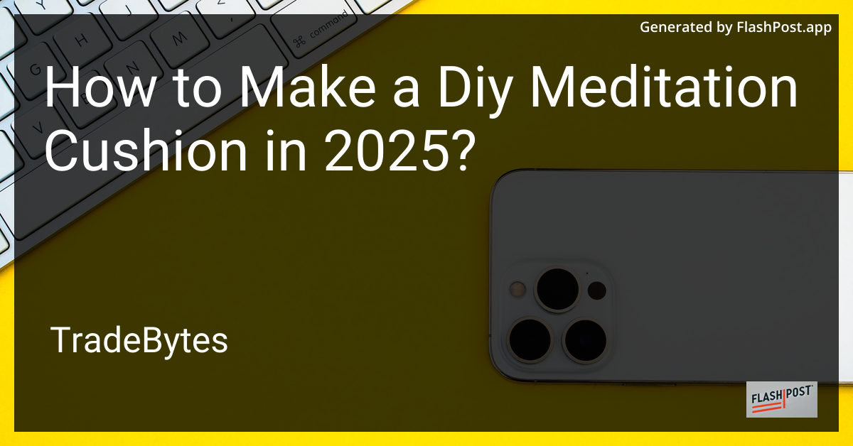 DIY Meditation Cushion